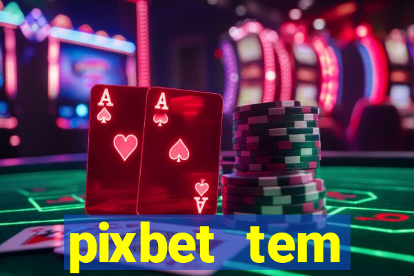 pixbet tem pagamento antecipado